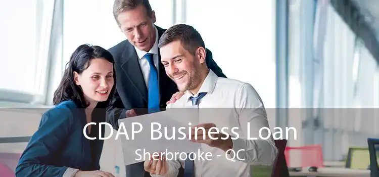 CDAP Business Loan Sherbrooke - QC